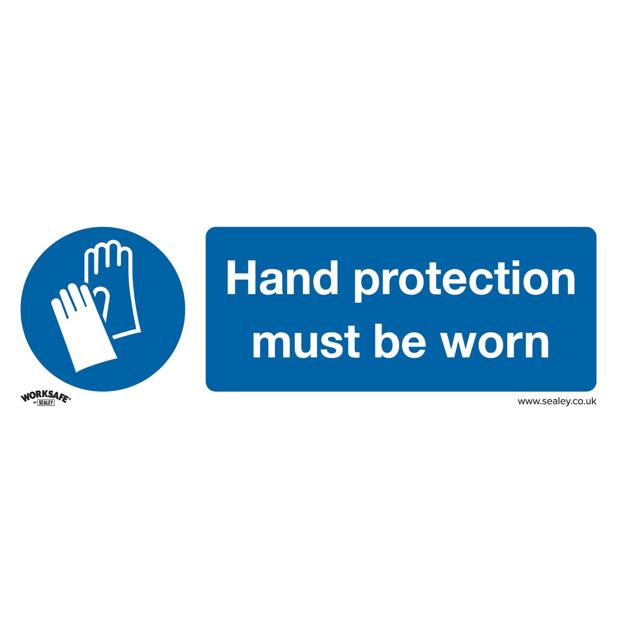 Sealey SS6P1 Mandatory Safety Sign - Hand Protection Must Be Worn - Rigid Plastic Sealey