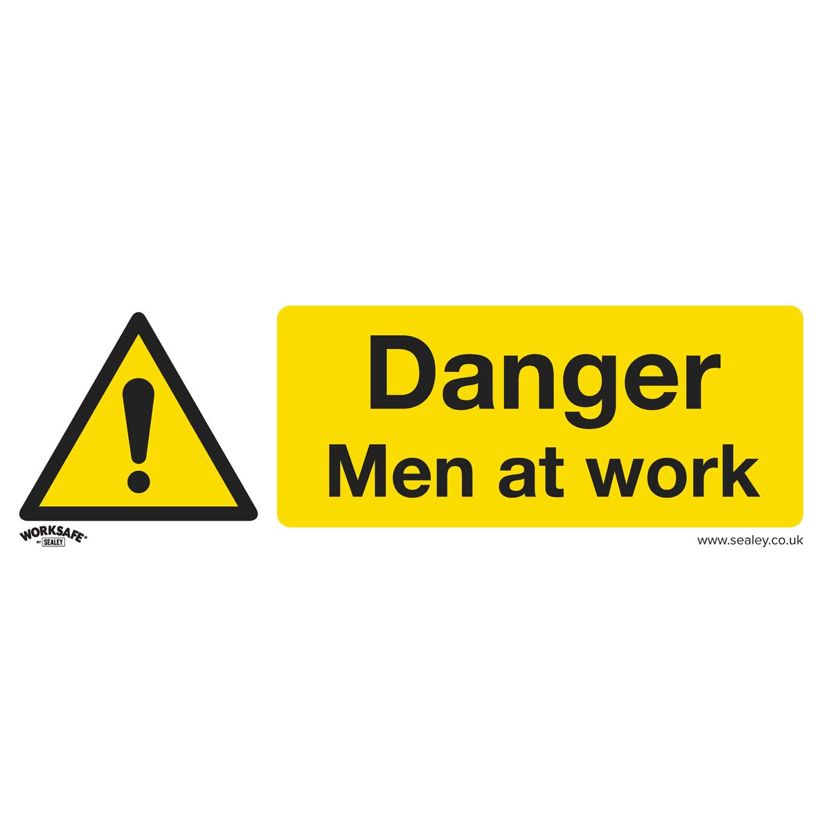 Sealey SS46V1 Warning Safety Sign - Danger Men At Work - Self-Adhesive Vinyl Sealey