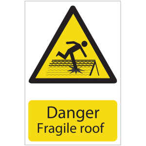 Draper 'Danger Fragile Roof' Hazard Sign 72395-0